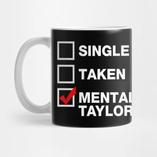 Mentally Dating Taylor Hickson - Motherland Fort Salem Mug